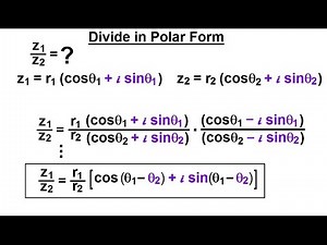 Calculus 2: Complex Numbers & Functions (14 of 28) Divide in Polar Form