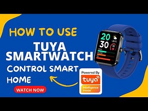 Tuya smartwatch user guide
