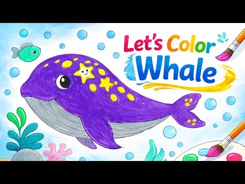 🐳 Let’s Color a Cute Whale | Fun Under the Sea Coloring for Kids 🎨