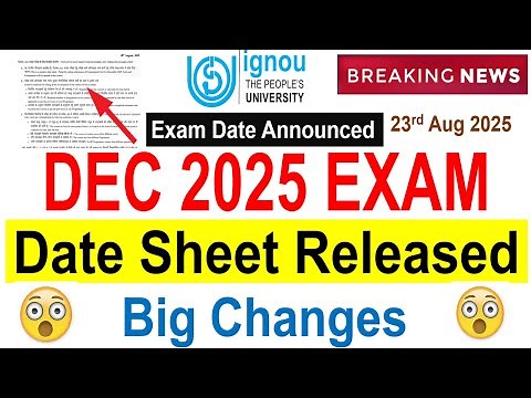 🔥Breaking News: IGNOU December 2025 Exam Date Sheet Out | Exam Date Announced | Check Your Exam Date