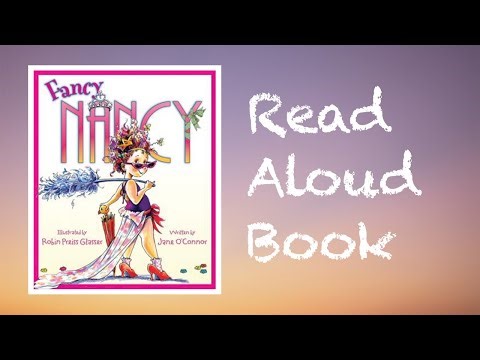 Fancy Nancy by Jane O'Connor Read Aloud Book with the Story Harbor