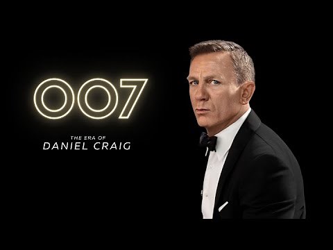 Recapping Daniel Craig's James Bond Films