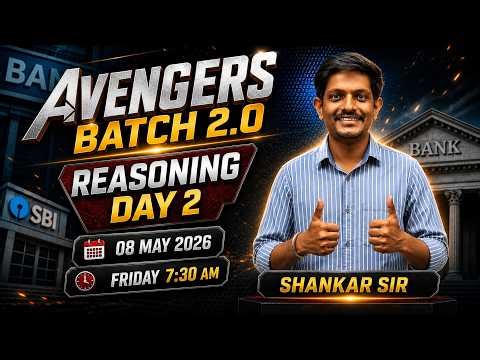 Subject - Logical Reasoning | AVENGERS BATCH 2 | By - Shankar Sir | Day 2