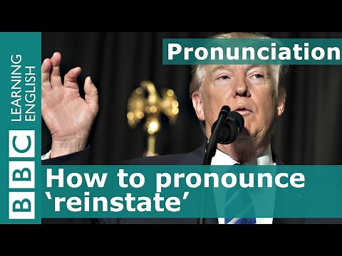 Pronunciation: How to say 'reinstate'