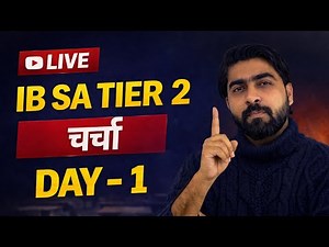 LIVE IB SA Tier 2 Exam Guide| Day-1 | Last Day Strategy, Doubts & Final Guidance