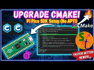 Raspberry Pi Pico SDK: UPGRADE CMake on Linux (Build from Source, NO APT! - REVISED)