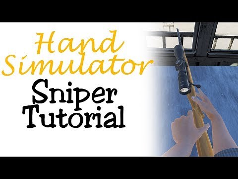 Hand Simulator | Sniper Tutorial