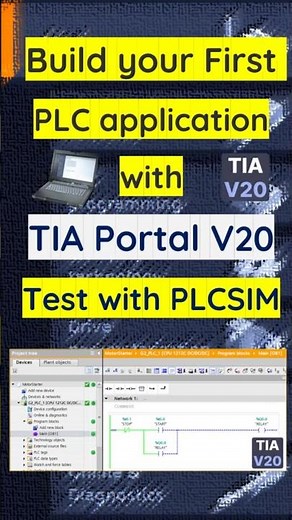 Build your First PLC Application with TIA Portal V20 & Test with PLCSIM