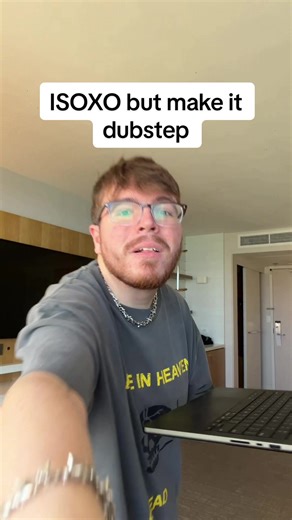 Dubstep Remix of ISOXO: Turn Up the Volume!