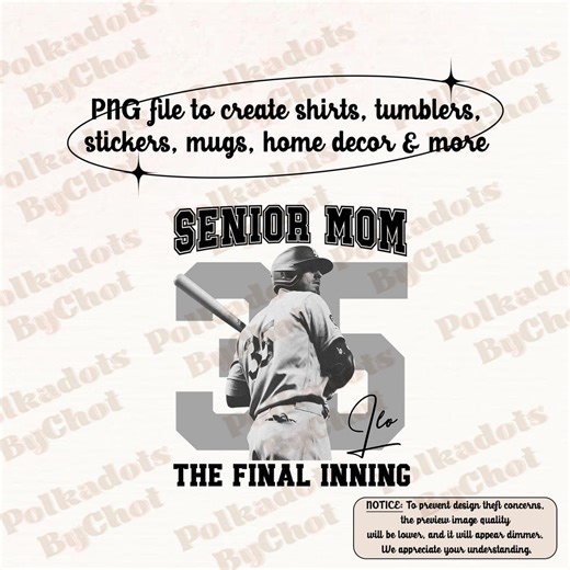 Senior Baseball Mom Png, the Final Inning, Custom Name and Number Baseball Player Png, Baseball Png, Softball Png, Sports Mom Png - Etsy