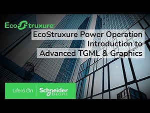 EcoStruxure Power Operation: AT&G - Ch00 - Introduction to Advanced TGML & Graphics