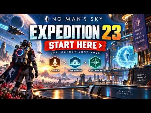 No Man’s Sky Expedition 23 Guide – Our Journey Continues | First 3 Milestones