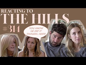 Reacting to 'THE HILLS' | S3E14 | Whitney Port