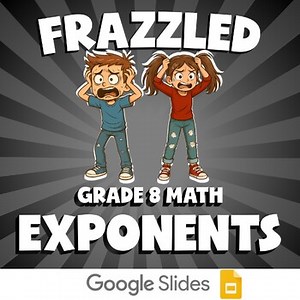 Exponents FRAZZLED Math Game | No Prep Grade 8 Review