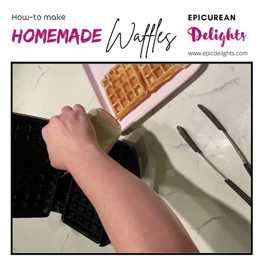 How To Make Perfect Waffles Every Time
