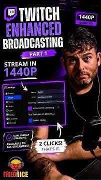 How to Stream in 1440p on Twitch (Enhanced Broadcasting Guide) | Part 1