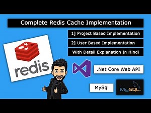 Complete Redis Cache Implementation .Net Core 3.1 Web API & with Mysql detail explanation In Hindi