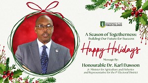 Holiday Message 2024 - Honourable Dr. Karl Dawson | Government of the Virgin Islands | Facebook