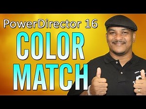 How to Color Match / Color Correction | PowerDirector
