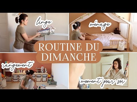 Routine du dimanche - Démarrer la semaine sereinement !