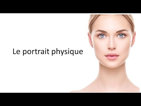 Le portrait physique - comment décrire une personne - vocabulaire تعلم الفرنسية - وصف المظهر الخارجى