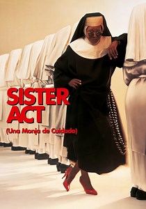 Sister Act (Una monja de cuidado) online