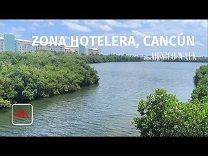 Zona hotelera - Cancún - Quintana Roo - 4k - Walking tour