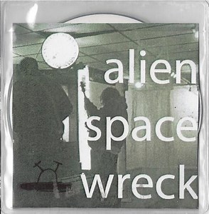 Alien Space Wreck - Alien Space Wreck