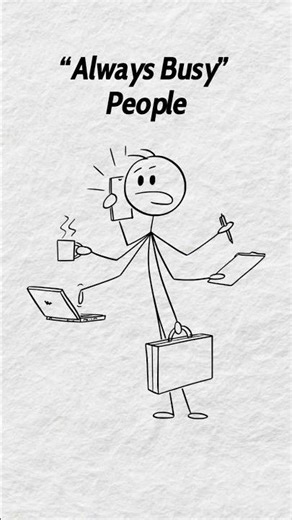 Unmasking the Psychology of “Always Busy” People