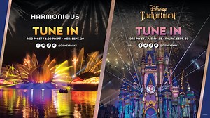 Harmonious and Disney Enchantment to be Live Streamed Next Week!