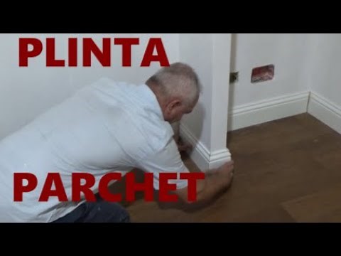 Cum se monteaza plinta pentru parchet