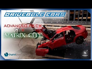 Drivable Cars: Advanced Pack. Driving in free Matrix City in Unreal Engine 5