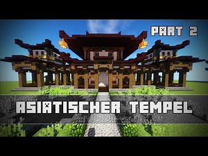 ASIATISCHER TEMPEL | Minecraft Tutorial | Part 2