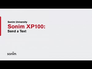 Sonim XP100 - Send a Text