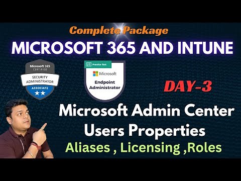 Microsoft 365 Admin Center ! Users Properties ! Aliases ! Roles ! Licensing !