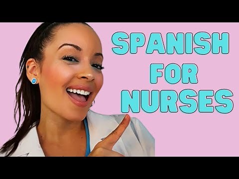 Medical Spanish for Nurses