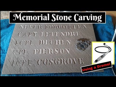 Memorial stone carving with a Dremel.