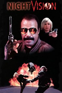 Stream Night Vision (1997): Find it on Netflix, Prime Video, Hulu & more