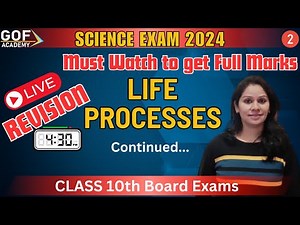 LIVE Revision : Life Processes-2 | Class 10 Science Board Exam | Biology | GOF Academy