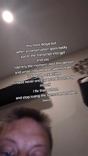 you replay bad conversations in your head and still can't find where it turned. you're too inside it. paste it somewhere outside yourself and ask where you lost them. the answer is always obvious from the outside.