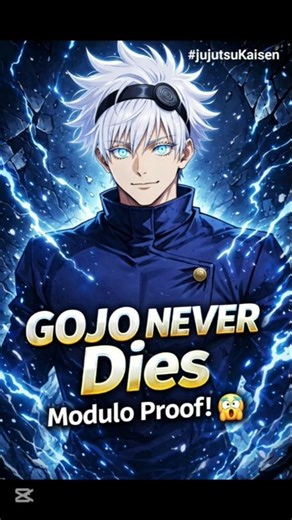 Gojo NEVER Dies – Modulo Proof! 😱 #JujutsuKaisen