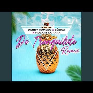 De Tranquilote (Remix)