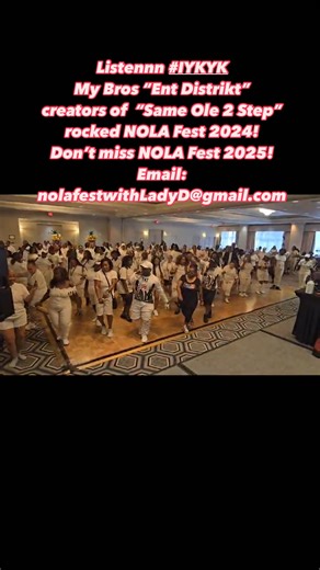 Listennn! #IYKYK My Bros “Ent Distrikt” rocked NOLA Fest. Yessss…they created “Same Ole 2 Step”. Don’t miss NOLA Fest 2025! Registration Opens 8/1/24. FMI: nolafestwithLadyD@gmail.com | SOSU w/Lady D - Line Dancin' Instructor NOLA | Facebook