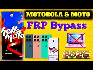 Motorola Android 14/15 FRP Unlock: Step-by-Step Guide | Moto Frp Bypass 2026