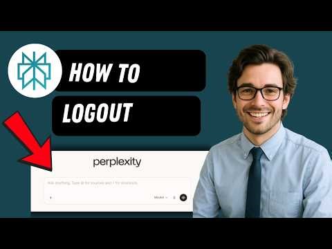 How to logout of Perplexity AI (full guide 2026)