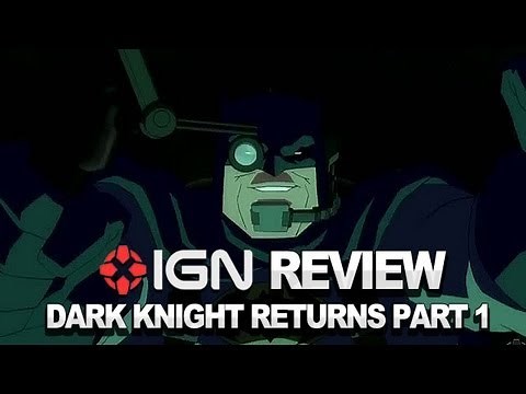 Batman: The Dark Knight Returns Part 1 Video Review - IGN Reviews