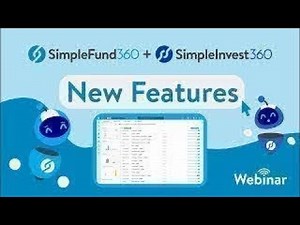 Simple Fund 360 & Simple Invest 360 New Features Webinar (December)