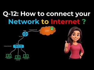 Ques-12 (English) How to connect your network to Internet ? | Interview Preparation Series