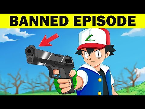 18 BANNED Pokemon Episodes Explained!