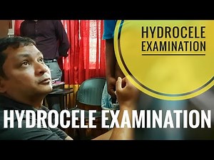 Examination of Hydrocele | Hydrocele examination | Hello season 2
